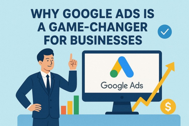 Businessman presenting Google Ads on a computer screen, showing growth and success with the text “Why Google Ads Is a Game-Changer for Businesses.”